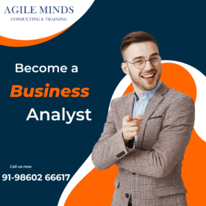 Agile Minds Business Analyst Training in Mumbai