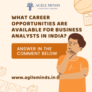 What career opportunities are available for Business Analysts in India?